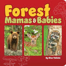 Forest Mama & Babies by Stan Tekiela